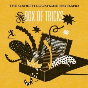 Box Of Tricks (Vinyl) - The Gareth Lockrane Big Band