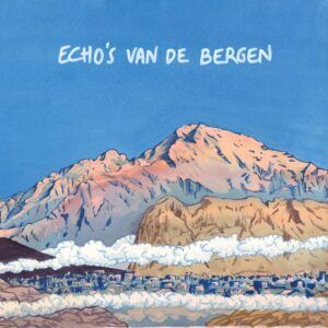 Echo's Van De Bergen - Echo's Van De Bergen
