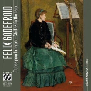 Felix Godefroid: Studies For The Harp - Sophie Hallynck