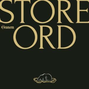 Store Ord (Vinyl) - Granem