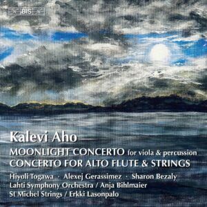 Kalevi Aho: Moonlight Concerto, Alto Flute Concerto - Sharon Bezaly