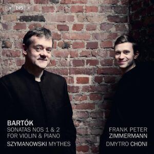 Bartok: Violin Sonatas Nos.1 & 2 / Szymanowski: Mythes - Frank Peter Zimmermann