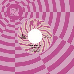 Tiahuanco (7" Vinyl) - Alfredo Linares  Y Su Salsa Allstars