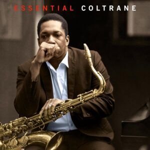 Essential Coltrane (Vinyl) - John Coltrane