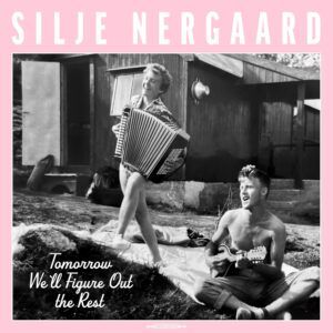 Tomorrow We'll Figure Out The Rest (Vinyl) - Silje Nergaard