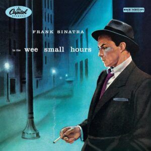 In The Wee Small Hours (Vinyl) - Frank Sinatra
