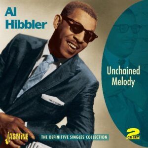 Unchained Melody: The Definitive Single Collection - Al Hibbler
