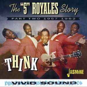 Think: Part Two 1957-1962 - The "5" Royals