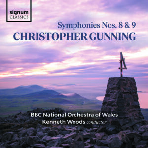 Christopher Gunning: Symphonies Nos. 8 & 9 - Kenneth Woods