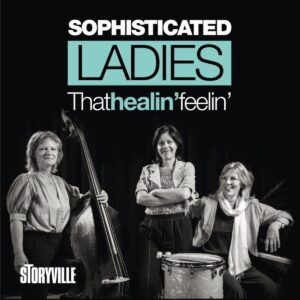 That Healin' Feelin' - Sophisticated Ladies