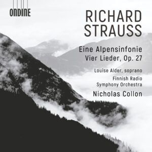 Richard Strauss: Eine Alpensinfonie & Vier Lieder Op. 27 - Louise Alder