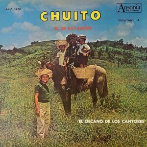 "El Decano de Los Cantores" Vol.4 (Vinyl) - Chuito El De Bayamon