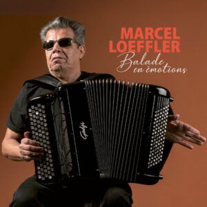 Balade En Emotions - Marcel Loeffler