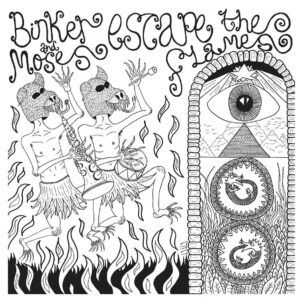 Escape The Flames (Vinyl) - Binker And Moses