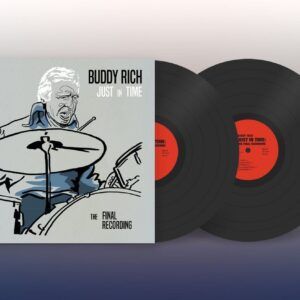 Just in Time, The Final Recording (Vinyl) - Buddy Rich