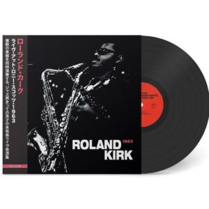 Live At Ronnie Scott's 1963 (Vinyl) - Rahsaan Roland Kirk