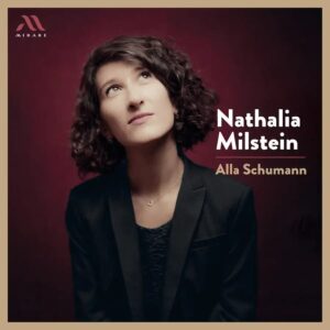 Alla Schumann - Nathalia Milstein