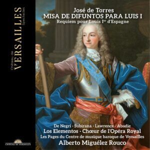 Jose De Nebra / Jose De Torres / Francesco Corselli - Alberto Miguélez Rouco
