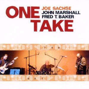 One Take - Joe Sachse Trio