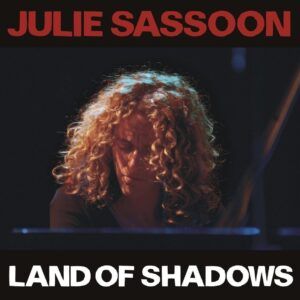 Land Of Shadows - Julie Sassoon