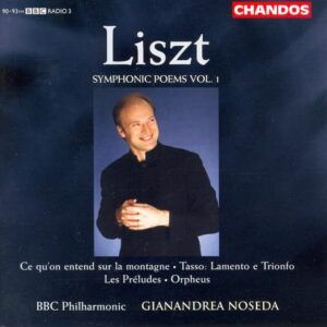 Liszt: Symphonic Poems Vol. 1 - Gianandrea Noseda