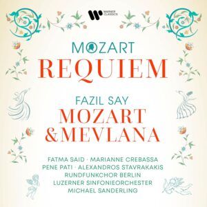 Mozart: Requiem / Say: Mozart & Mevlana (Vinyl) - Fatma Said
