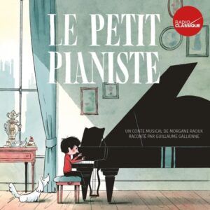 Le Petit Pianiste - Morgane Raoux
