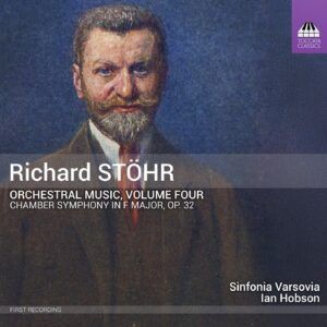 Richard Stohr: Orchestral Music Vol.4 - Ian Hobson