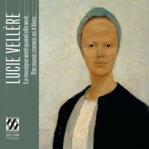 Lucie Vellère: La Musique Vient Quand Elle Veut… - Coline Dutilleul