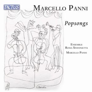 Marcello Panni: Popsongs - Ensemble Roma Sinfonietta