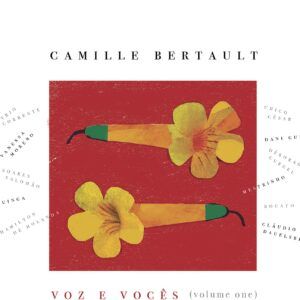Voz E Voces - Camille Bertault