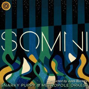 Somni - Snarky Puppy