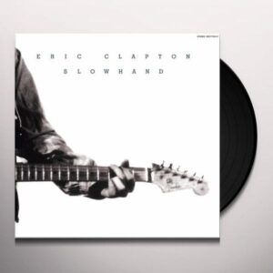 Slowhand 35th Anniversary (Vinyl) - Eric Clapton