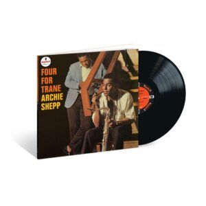 Four For Trane (Vinyl) - Archie Shepp
