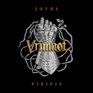 Lupus Viridis - Vrimuot