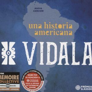 Una Historia Americana (Nueva Cancion) - Vidala