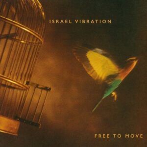 Free To Move - Israel Vibration