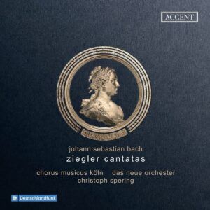 Bach: Ziegler Cantatas - Christoph Spering