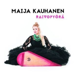 Raivopyörä (Vinyl) - Maija Kauhanen