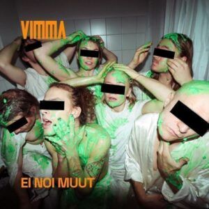 Ei Noi Muut - Vimma