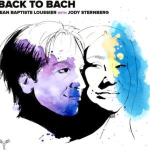 Back To Bach (Vinyl) - Jean Baptiste Loussier