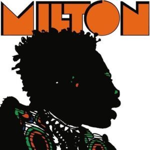 Milton (Vinyl) - Milton Nascimento