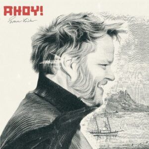 Ahoy! (Vinyl) - Svavar Knutur
