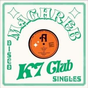 Maghreb K7 Club - Disco Singles (12'' Vinyl)