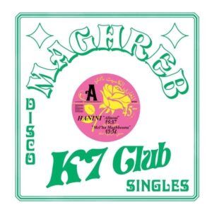 Maghreb K7 Club: Disco Singles, Vol. 2 (Vinyl)