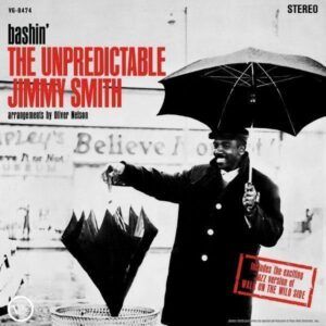 Bashin' - The Unpredictable Jimmy Smith (Vinyl) - Jimmy Smith