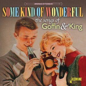 Some Kind Of Wonderful: The Songs Of Goffin & King