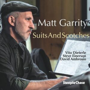 Suits And Scotches - Matt Garrity