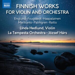 Finnish Works For Violin & Orchestra - Linda Hedlund