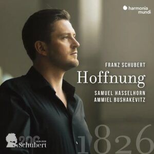 Schubert: Hoffnung - Samuel Hasselhorn